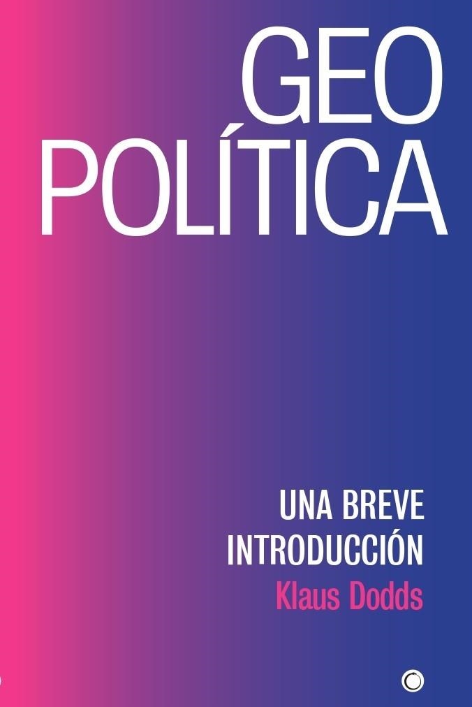 GEOPOLÍTICA | 9788412106350 | DODDS, KLAUS | Llibreria Drac - Librería de Olot | Comprar libros en catalán y castellano online
