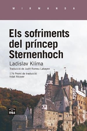 SOFRIMENTS DEL PRÍNCEP STERNENHOCH, ELS | 9788416987870 | KLÍMA, LADISLAV | Llibreria Drac - Llibreria d'Olot | Comprar llibres en català i castellà online
