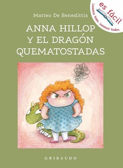 ANNA HILLOP Y EL DRAGÓN QUEMATOSTADAS | 9788417127947 | DE BENEDETTI, MATTEO | Llibreria Drac - Librería de Olot | Comprar libros en catalán y castellano online