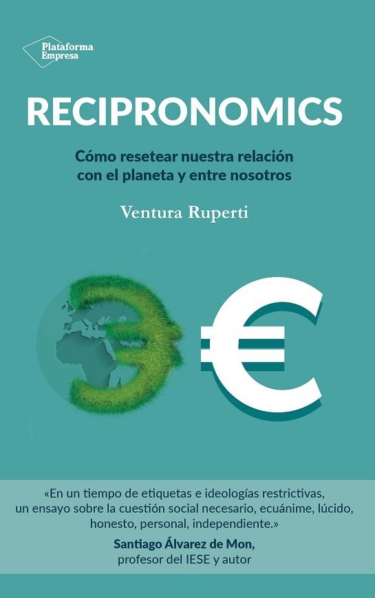 RECIPRONOMICS | 9788418582431 | RUPERTI, VENTURA | Llibreria Drac - Librería de Olot | Comprar libros en catalán y castellano online