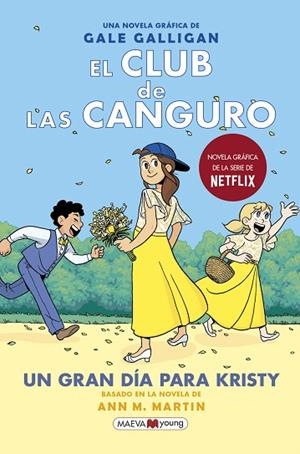 UN GRAN DÍA PARA KRISTY (EL CLUB DE LAS CANGURO 6) | 9788418184468 | GALLIGAN, GALE | Llibreria Drac - Llibreria d'Olot | Comprar llibres en català i castellà online