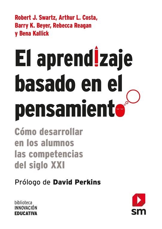 APRENDIZAJE BASADO EN EL PENSAMIENTO, EL | 9788467556124 | AA.DD. | Llibreria Drac - Llibreria d'Olot | Comprar llibres en català i castellà online