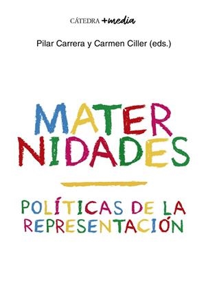 MATERNIDADES | 9788437642802 | CARRERA, PILAR; CILLER, CARMEN | Llibreria Drac - Librería de Olot | Comprar libros en catalán y castellano online