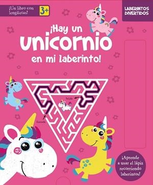 LABERINTOS DIVERTIDOS. ¡HAY UN UNICORNIO EN MI LABERINTO! | 9788469662892 | AA.DD. | Llibreria Drac - Llibreria d'Olot | Comprar llibres en català i castellà online