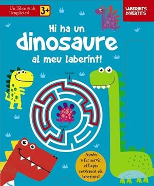 LABERINTS DIVERTITS. HI HA UN DINOSAURE AL MEU LABERINT! | 9788413490335 | AA.DD. | Llibreria Drac - Librería de Olot | Comprar libros en catalán y castellano online