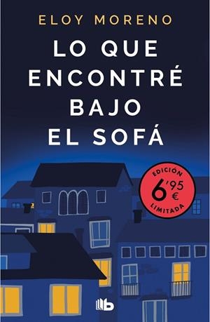 LO QUE ENCONTRÉ BAJO EL SOFÁ | 9788413142708 | MORENO, ELOY | Llibreria Drac - Librería de Olot | Comprar libros en catalán y castellano online