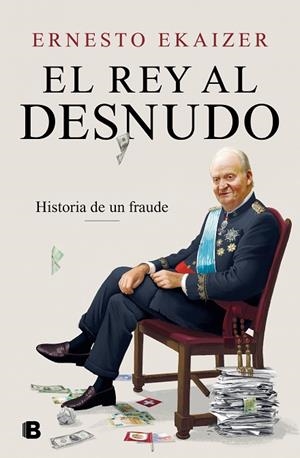 REY AL DESNUDO, EL | 9788466670111 | EKAIZER, ERNESTO | Llibreria Drac - Librería de Olot | Comprar libros en catalán y castellano online