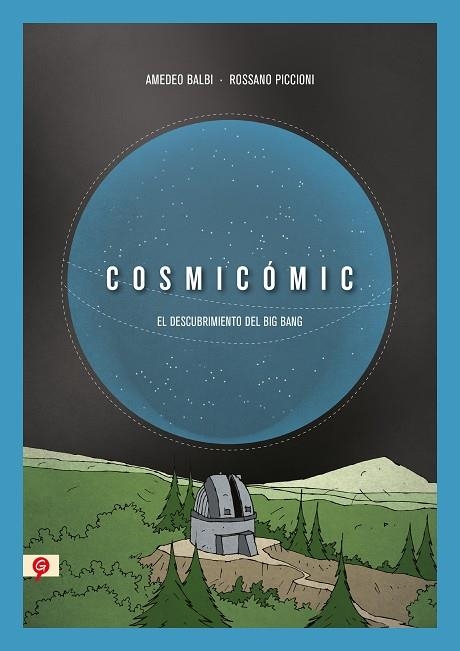 COSMICOMIC (SG) | 9788418347696 | PICCIONI, ROSSANO; BALBI, AMEDEO | Llibreria Drac - Librería de Olot | Comprar libros en catalán y castellano online
