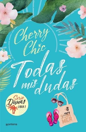 TODAS MIS DUDAS (DUNAS 2) | 9788418318856 | CHIC, CHERRY | Llibreria Drac - Llibreria d'Olot | Comprar llibres en català i castellà online