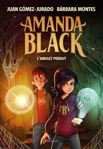 AMULET PERDUT, L' (AMANDA BLACK 2) | 9788418054334 | GÓMEZ-JURADO, JUAN; MONTES, BÁRBARA | Llibreria Drac - Librería de Olot | Comprar libros en catalán y castellano online