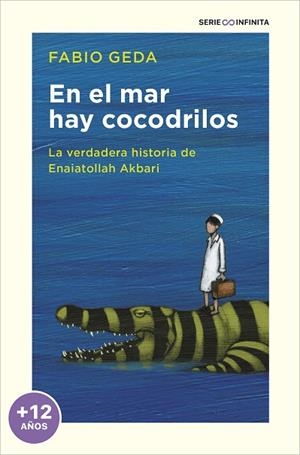 EN EL MAR HAY COCODRILOS (EDICIÓN ESCOLAR) | 9788417605872 | GEDA, FABIO | Llibreria Drac - Llibreria d'Olot | Comprar llibres en català i castellà online