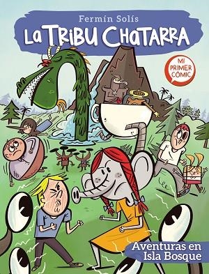 AVENTURAS EN ISLA BOSQUE (LA TRIBU CHATARRA 2) | 9788448857769 | SOLÍS, FERMÍN | Llibreria Drac - Llibreria d'Olot | Comprar llibres en català i castellà online