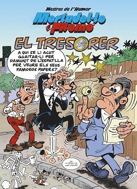 MORTADEL·LO I FILEMÓ. EL TRESORER (MESTRES DE L'HUMOR 39) | 9788402426178 | IBÁÑEZ, FRANCISCO | Llibreria Drac - Librería de Olot | Comprar libros en catalán y castellano online