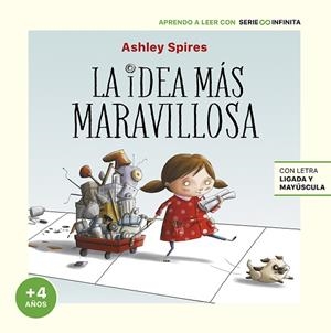 IDEA MÁS MARAVILLOSA, LA (EDICIÓN ESCOLAR) | 9788448858247 | SPIRES, ASHLEY | Llibreria Drac - Llibreria d'Olot | Comprar llibres en català i castellà online