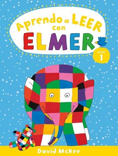 APRENDO A LEER CON ELMER. NIVEL 1 (APRENDO CON ELMER) | 9788448857790 | MCKEE, DAVID | Llibreria Drac - Librería de Olot | Comprar libros en catalán y castellano online