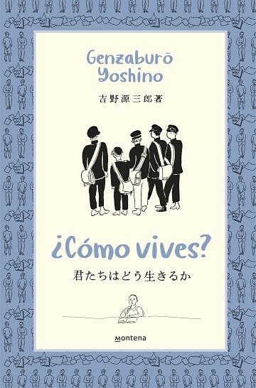 CÓMO VIVES? | 9788418483370 | YOSHINO, GENZABURO | Llibreria Drac - Llibreria d'Olot | Comprar llibres en català i castellà online