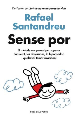 SENSE POR | 9788418062100 | SANTANDREU, RAFAEL | Llibreria Drac - Llibreria d'Olot | Comprar llibres en català i castellà online