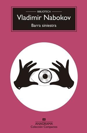 BARRA SINIESTRA | 9788433960856 | NABOKOV, VLADIMIR | Llibreria Drac - Llibreria d'Olot | Comprar llibres en català i castellà online