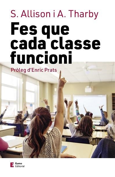 FES QUE CADA CLASSE FUNCIONI | 9788497667364 | THARBY, ANDY; ALLISON, SHAUN | Llibreria Drac - Librería de Olot | Comprar libros en catalán y castellano online