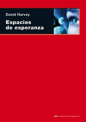 ESPACIOS DE ESPERANZA | 9788446016380 | HARVEY, DAVID | Llibreria Drac - Librería de Olot | Comprar libros en catalán y castellano online