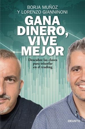 GANA DINERO, VIVE MEJOR | 9788423432646 | MUÑOZ, BORJA; GIANNINONI, LORENZO | Llibreria Drac - Librería de Olot | Comprar libros en catalán y castellano online
