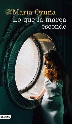 LO QUE LA MAREA ESCONDE | 9788423359660 | ORUÑA, MARÍA | Llibreria Drac - Llibreria d'Olot | Comprar llibres en català i castellà online