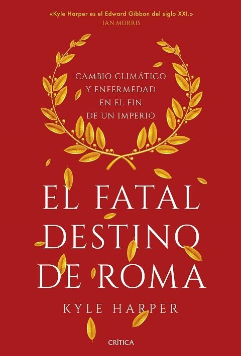 FATAL DESTINO DE ROMA, EL | 9788491993162 | HARPER, KYLE | Llibreria Drac - Llibreria d'Olot | Comprar llibres en català i castellà online