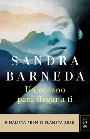 OCÉANO PARA LLEGAR A TI, UN (PACK + LIBRETA) | 9788408244165 | BARNEDA, SANDRA | Llibreria Drac - Librería de Olot | Comprar libros en catalán y castellano online