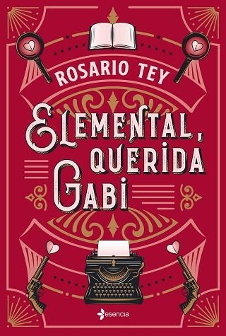 ELEMENTAL, QUERIDA GABI | 9788408242475 | TEY, ROSARIO | Llibreria Drac - Librería de Olot | Comprar libros en catalán y castellano online