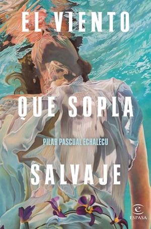 VIENTO QUE SOPLA SALVAJE, EL | 9788467061529 | PASCUAL, PILAR | Llibreria Drac - Llibreria d'Olot | Comprar llibres en català i castellà online
