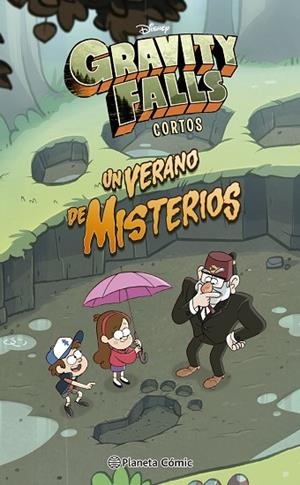 GRAVITY FALLS. UN VERANO DE MISTERIOS | 9788413422213 | DISNEY | Llibreria Drac - Llibreria d'Olot | Comprar llibres en català i castellà online
