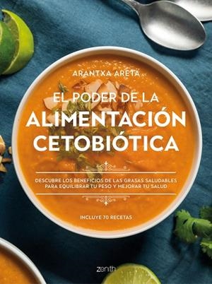 PODER DE LA ALIMENTACIÓN CETOBIÓTICA, EL | 9788408242802 | ARETA, ARANTXA | Llibreria Drac - Llibreria d'Olot | Comprar llibres en català i castellà online