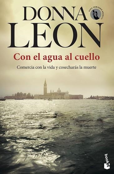 CON EL AGUA AL CUELLO | 9788432238741 | LEON, DONNA | Llibreria Drac - Librería de Olot | Comprar libros en catalán y castellano online