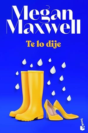 TE LO DIJE | 9788408243649 | MAXWELL, MEGAN | Llibreria Drac - Llibreria d'Olot | Comprar llibres en català i castellà online