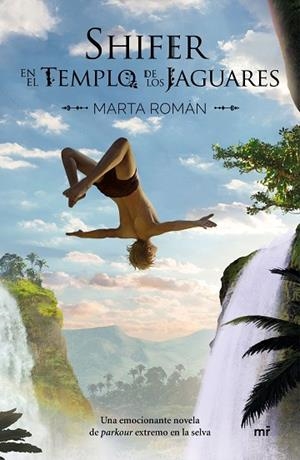 SHIFER EN EL TEMPLO DE LOS JAGUARES | 9788427048737 | ROMÁN, MARTA | Llibreria Drac - Llibreria d'Olot | Comprar llibres en català i castellà online