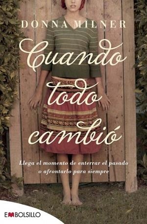 CUANDO TODO CAMBIO | 9788415140979 | MILNER, DONNA | Llibreria Drac - Librería de Olot | Comprar libros en catalán y castellano online