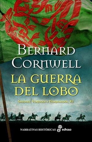 GUERRA DEL LOBO, LA | 9788435063487 | CORNWELL, BERNARD | Llibreria Drac - Librería de Olot | Comprar libros en catalán y castellano online