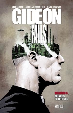 GIDEON FALLS 5. MUNDOS PERVERSOS | 9788418215629 | LEMIRE, JEFF; SORRENTINO, ANDREA | Llibreria Drac - Librería de Olot | Comprar libros en catalán y castellano online