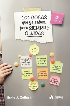 101 COSAS QUE YA SABES, PERO SIEMPRE OLVIDAS | 9788418114724 | ZELINSKI, ERNIE J. | Llibreria Drac - Llibreria d'Olot | Comprar llibres en català i castellà online