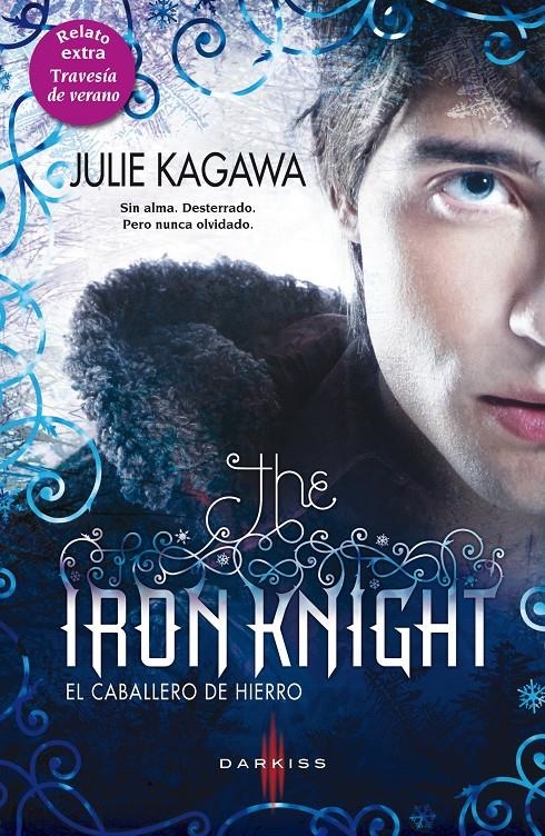 THE IRON KNIGHT (EL CABALLERO DE HIERRO); TRAVESÍA DE VERANO | 9788468735658 | KAGAWA, JULIE | Llibreria Drac - Llibreria d'Olot | Comprar llibres en català i castellà online