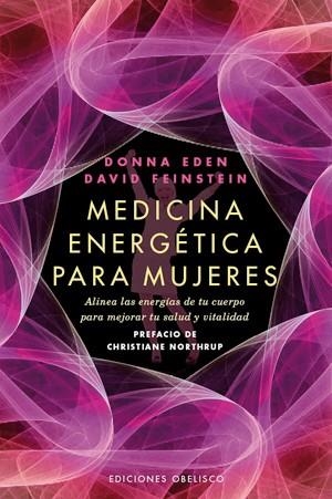 MEDICINA ENERGÉTICA PARA MUJERES | 9788497778039 | EDEN, DONNA; FEINSTEIN, DAVID | Llibreria Drac - Librería de Olot | Comprar libros en catalán y castellano online