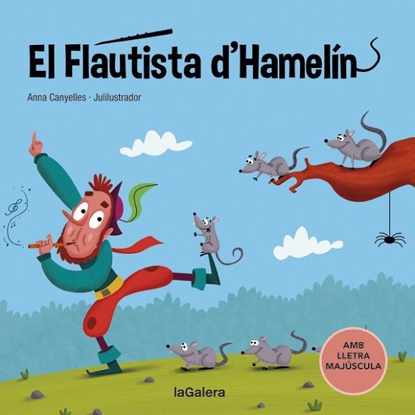 FLAUTISTA D'HAMELÍN, EL | 9788424669782 | CANYELLES, ANNA | Llibreria Drac - Llibreria d'Olot | Comprar llibres en català i castellà online