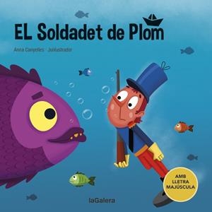 SOLDADET DE PLOM, EL | 9788424669843 | CANYELLES, ANNA | Llibreria Drac - Librería de Olot | Comprar libros en catalán y castellano online