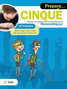 PREPARA CINQUÈ. MATEMÀTIQUES | 9788441234185 | ESTÉVEZ, AGUSTÍ | Llibreria Drac - Llibreria d'Olot | Comprar llibres en català i castellà online