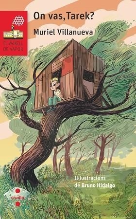 ON VAS TAREK (VAIXELL VAPOR VERMELLA) | 9788466149341 | VILLANUEVA, MURIEL | Llibreria Drac - Llibreria d'Olot | Comprar llibres en català i castellà online