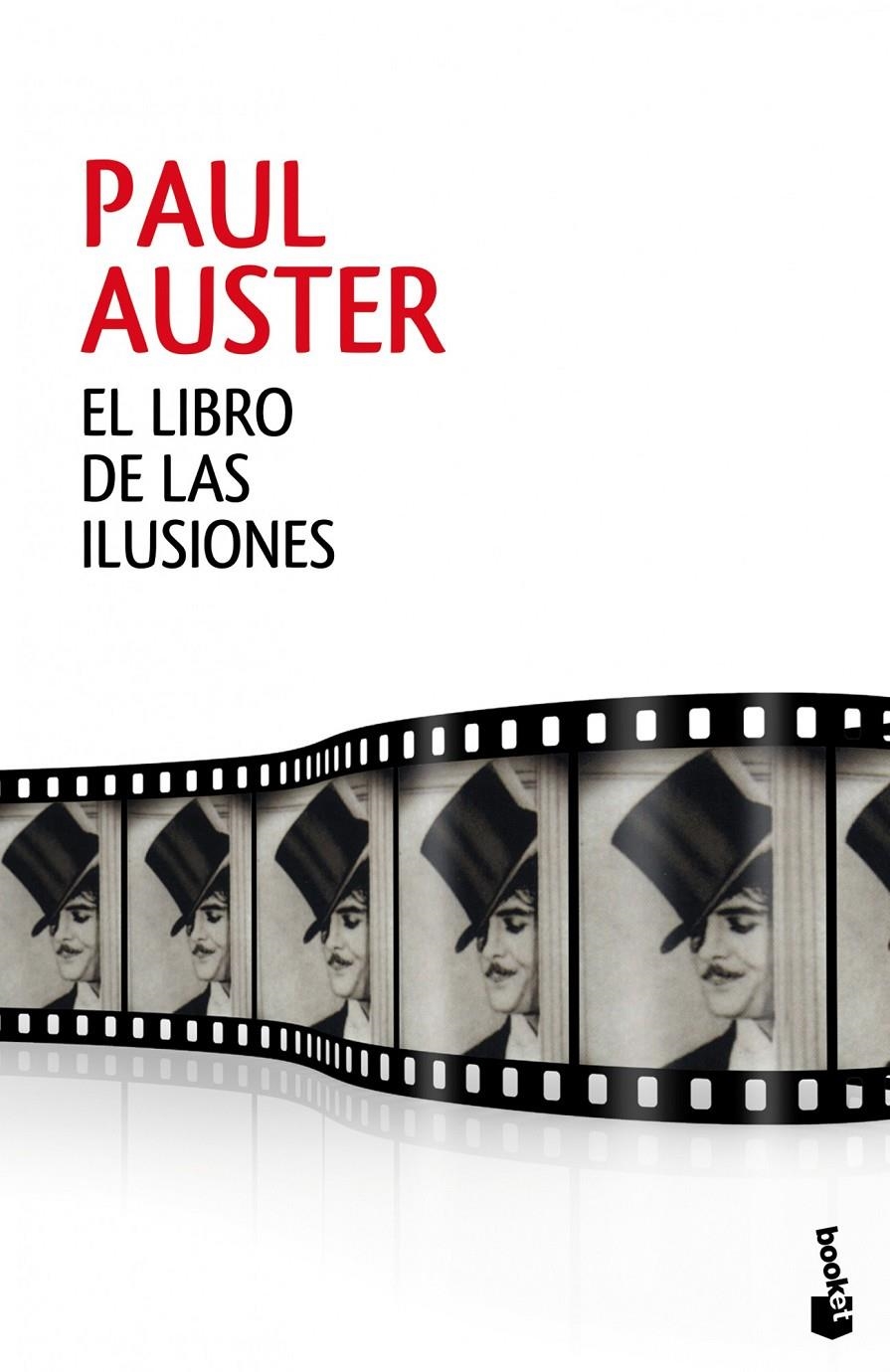 LIBRO DE LAS ILUSIONES, EL | 9788432220869 | AUSTER, AUSTER | Llibreria Drac - Librería de Olot | Comprar libros en catalán y castellano online