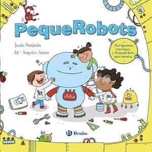 PEQUEROBOTS | 9788469629581 | SANJUÁN, JESÚS | Llibreria Drac - Librería de Olot | Comprar libros en catalán y castellano online