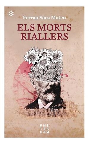 MORTS RIALLERS, ELS | 9788417918392 | SÁEZ I MATEU, FERRAN | Llibreria Drac - Llibreria d'Olot | Comprar llibres en català i castellà online