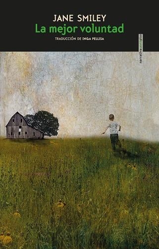 MEJOR VOLUNTAD, LA | 9788418342325 | SMILEY, JANE | Llibreria Drac - Librería de Olot | Comprar libros en catalán y castellano online