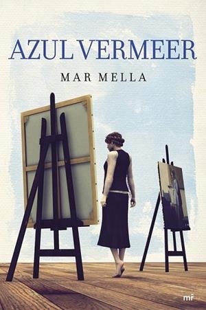 AZUL VERMEER | 9788427040687 | MELLA, MAR | Llibreria Drac - Librería de Olot | Comprar libros en catalán y castellano online